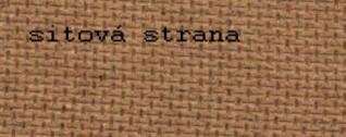 Tvrd lisovan drevovlknit doska HB - sitov strana